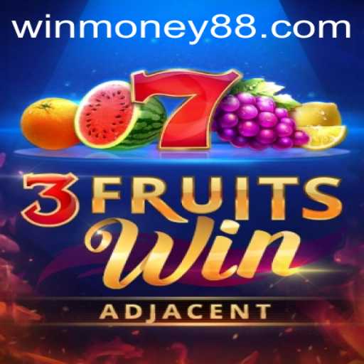 Discover the Thrills of 3FruitsWin and the Money88 Experience