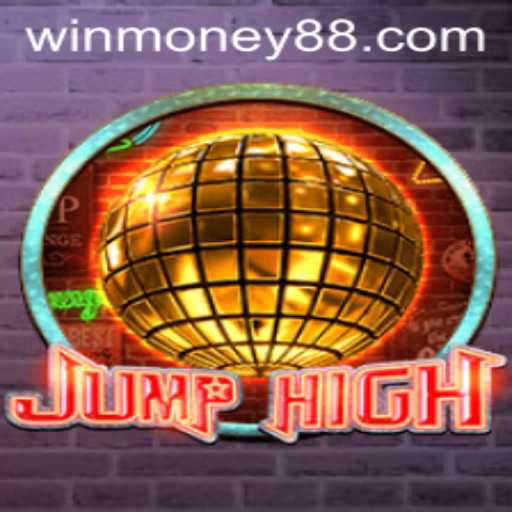 JumpHigh: A Thrilling Adventure in the Realm of Money88
