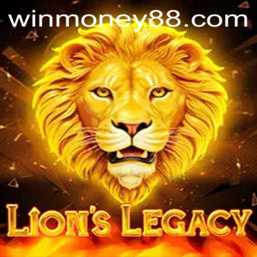 Exploring the Thrilling World of LionsLegacy and the Impact of Money88